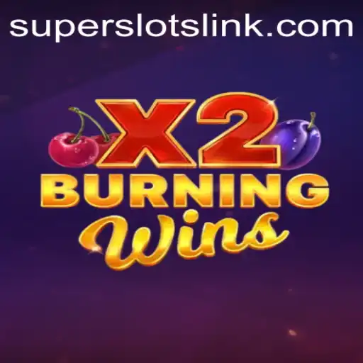 Unveiling BurningWinsX2: The Next Big Hit in SuperSlots