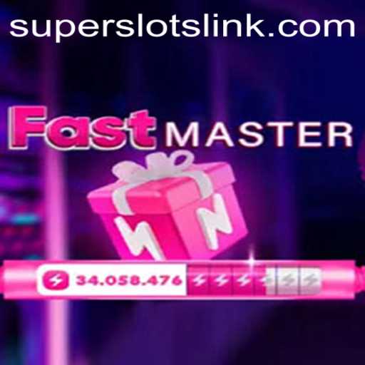 Experience the Thrill of FastMaster: A New Era of SuperSlots
