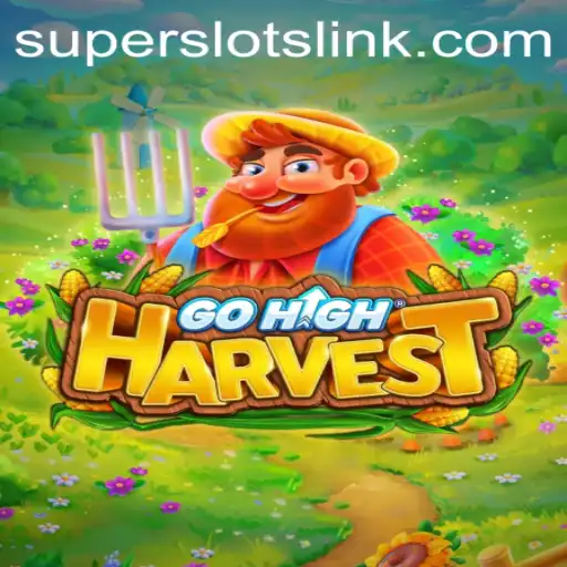 Discover the Exciting World of GoHighHarvest and SuperSlots